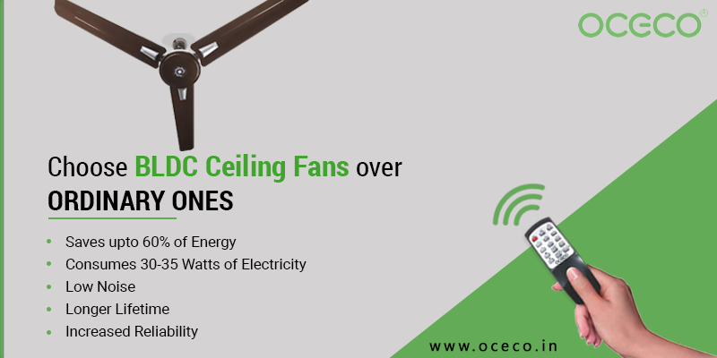 Why Should You Choose BLDC Ceiling Fans over Ordinary Ones?