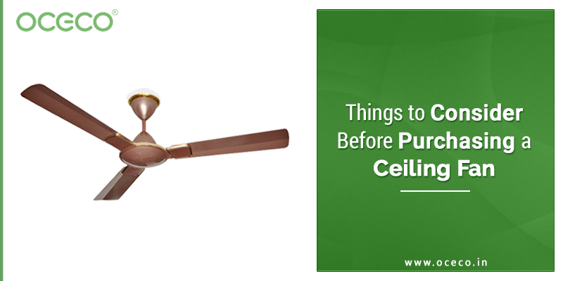 12 Things to Consider Before Purchasing a Ceiling Fan