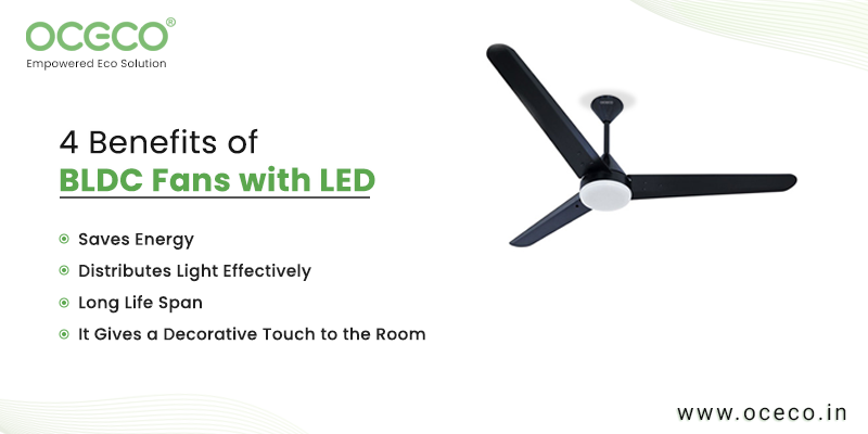 4 Benefits of BLDC Fans with LED